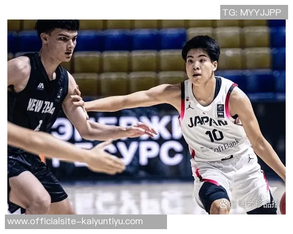 日本与新西兰篮球对决分析两国篮球风格与实力的较量
